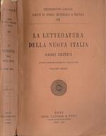 La letteratura della nuova Italia Vol. I