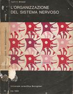 L' organizzazione del sistema nervoso