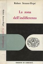 La zona dell'indifferenza