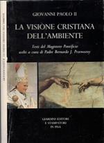 La visone cristiana dell’ambiente