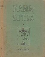 I Kamasutra (Codice indiano dell'amore). Vol. I