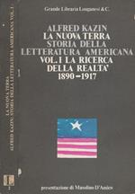 La Nuova Terra. Storia della letteratura americana. Vol. I: La ricerca della realtà (1890-1917)