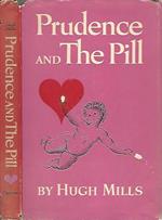 Prudence and the Pill