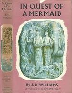 In Quest of a Mermaid