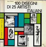 100 disegni di 25 artisti italiani