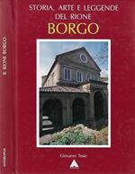 Storia, arte e leggende del Rione Borgo
