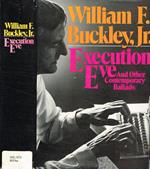 Execution eve: and other contemporary ballads