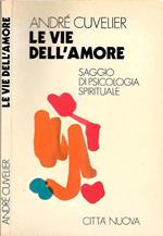 Le vie dell'amore