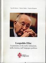 Leopoldo Elia: la passione civile nelle istituzioni, nella ricerca, nell'impegno politico