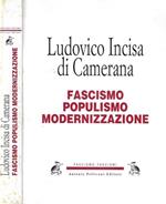 Fascismo, Populismo, Modernizzazione