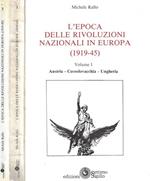 L' epoca delle Rivoluzioni Nazionali in Europa 1919 - 45