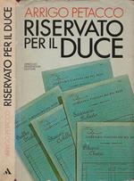 Riservato per il Duce