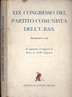 XIX Congresso del Partito Comunista dell' U. R. S. S