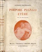 Porpore, pugnali, etère