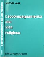 L' accompagnamento alla vita religiosa