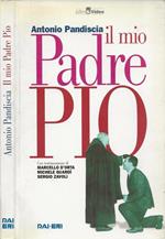 Il mio Padre Pio