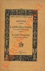 Il compito della filosofia e la sua perennità. Il fatto psicologico dell percezione