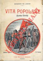 Vita popolare (Lotte Civili)