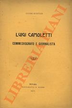 Luigi Camoletti commediografo e giornalista