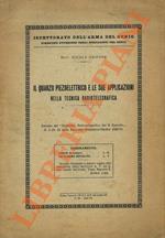 Il quarzo piezoelettrico e le sue applicazioni nella tecnica radiotelegrafica