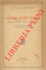 Scrittori politici moderni (Cuoco - Gioberti - Mazzini - Balbo - Oriani) . Pagine scelte e commentate con introduzioni biografiche