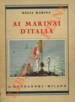 Ai marinai d’Italia