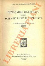 Dizionario illustrato delle scienze pure e applicate