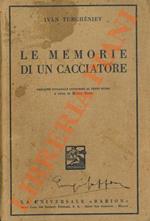 Le memorie di un cacciatore, vers. e note di M. Miro