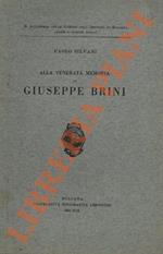 Alla venerata memoria di Giuseppe Brini