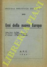 Eroi della Nuova Europa