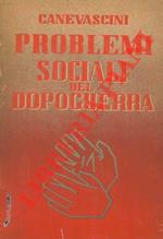 Problemi sociali del dopoguerra