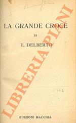 La grande croce