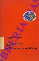 Karl Marx e il pensiero moderno