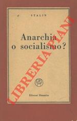 Anarchia o socialismo?