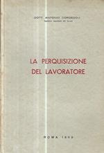 La perquisizione del lavoratore