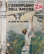 L' aeroplano dell'amore