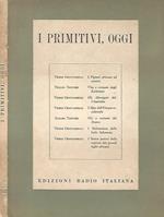 I primitivi, oggi