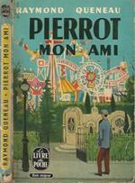 Pierrot mon ami