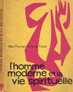 L' homme moderne et la vie spirituelle