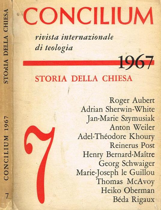 Concilium. Rivista internazionale di teologia anno III fascicolo 7, 1967. Storia della chiesa - copertina