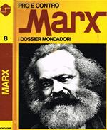 Marx. I dossier Mondadori