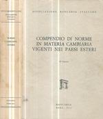 Compendio di norme in materia cambiaria vigenti nei paesi esteri