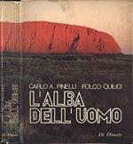 L' alba dell' uomo