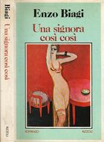 Una signora così così