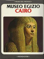 Il Museo Egizio del Cairo