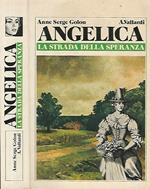 Angelica - La strada della speranza