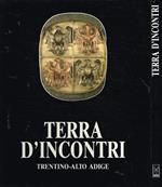 Terra d'incontri. Ediz. tedesca