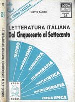 Letteratura italiana dal cinquecento al settecento