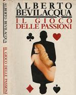 Il gioco delle passioni