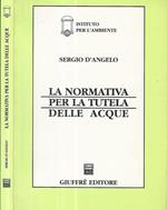 La normativa per la tutela delle acque